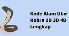 Kode Alam Ular Besar 4D Hongkong